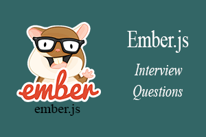 Ember.js面试问题