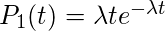 P_1（t）= \ lambda t e ^ {-\ lambda t}