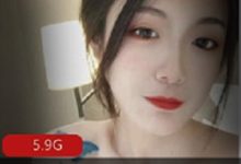 绝版合集+视频平台+御姐+一米八的大梨子+视频数量不详+5.8G+精彩剧情与洗澡视频，绅士们快来体验！-srcmini